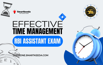 Effective Time Management Techniques for RBI Assistant Exam