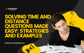 Solving Time and Distance Questions Made Easy Strategies and Examples