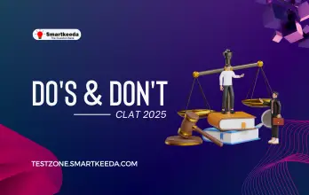 Simply Do's and Don'ts for CLAT 2025