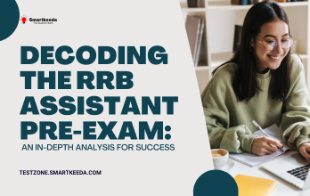 Decoding the RRB Assistant Pre-Exam An In-Depth Analysis for Success
