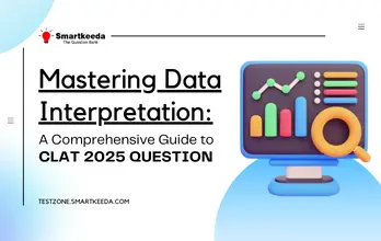 Data Interpretation Comprehensive Guide to CLAT 2025 Questions