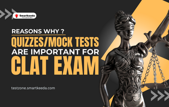 Reasons Why Quizzes and Mock Tests are Important for CLAT