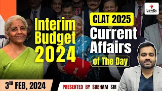 Interim Budget 2024 | Current Affairs For CLAT 2025 | Gk For CLAT 2025 ...